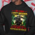No Man Left Behind Means Somthing To The Rest Of Us Vietnam Veteran ‌ Hoodie Funny Gifts