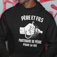 Pére Et Fils Qui Pêchent Ensemble Hoodie Lustige Geschenke