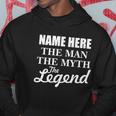 Personalize Name The Man Myth Legend Custom Hoodie Unique Gifts