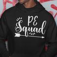 Physical Education Gift Pe Squad Appreciation Gift Hoodie Unique Gifts