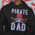 Pirate Dad Captain Pirate Sea Pirate Skull Men Daddy Hoodie Funny Gifts