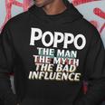 Poppo Gift For The Man Myth Bad Influence Grandpa Gift For Mens Hoodie Unique Gifts
