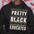 Pretty Black And Educated Black History Month Funny Apparel Hoodie Funny Gifts