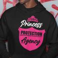 Princess Protection Agency For Fathers & Bachelorette Hoodie Unique Gifts