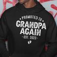 Promoted To Grandpa Again 2023 Soon To Be Grandfather Again Hoodie Unique Gifts