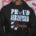 Proud Air National Guard Grandpa Air Force Fathers Day Hoodie Funny Gifts