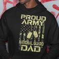 Proud Army National Guard Dad Veterans Day Hero Soldier Mens Hoodie Funny Gifts