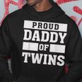 Proud Daddy Of Twins Father Twin DadHoodie Unique Gifts