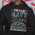 Proud Navy Sister Us Military Family Hoodie Unique Gifts