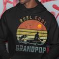 Reel Cool Grandpop Fishing Dad Gifts Fathers Day Fisherman Hoodie Unique Gifts