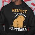 Respect The Capybara Lover Capybaras Animal Rodent Hoodie Unique Gifts