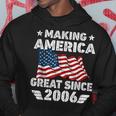 Retro Birthday Vintage Making America Flag Great Since 2006 Men Hoodie Personalized Gifts