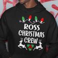Ross Name Gift Christmas Crew Ross Hoodie Funny Gifts