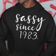 Sassy Since 1983 Birthday 40 Years Old 40Th Cute Funny Hoodie Unique Gifts
