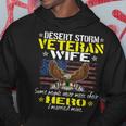 Some People Never Meet Their Hero Desert Storm Veteran Wife Men Hoodie Graphic Print Hooded Sweatshirt Funny Gifts