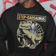 Step Dadsaurus Step Dad Dinosaur Fathers Day Gift Hoodie Funny Gifts