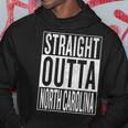 Straight Outta North Carolina Travel & Gift Idea Hoodie Funny Gifts