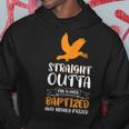 Straight Outta The Water Baptized And Higly Prized Hoodie Unique Gifts