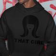 That Girl Hoodie Unique Gifts That Girl Hoodie Unique Gifts