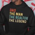 The Dad The Man The Realtor The Legend Real Estate Agent Hoodie Funny Gifts