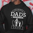 The Greatest Dads Promoted To Yeye Yeye Grandpa Gift For Mens Hoodie Unique Gifts