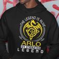 The Legend Is Alive Arlo Family Name Hoodie Funny Gifts