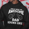 This Is What An Awesome Dad Looks Like Hoodie Unique Gifts