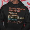 To The Person Behind Me You Are Amazing You Matter Vintage Hoodie Unique Gifts