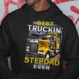 Trucker Fathers Day Best Truckin Stepdad Ever Hoodie Funny Gifts