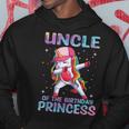 Uncle Of The Birthday Princess Girl Dabbing Unicorn Hoodie Unique Gifts