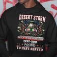 Veteran Desert StormVeteran Proud For Fathers Day Hoodie Funny Gifts