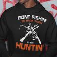 Vintage Gone Fishin Be Back Soon To Go Huntin Hoodie Funny Gifts
