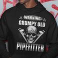 Warning Grumpy Old Pipe Fitter GrandpaPipefitter Hoodie Unique Gifts