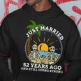 Wedding Anniversary Couple Married 52 Years Ago Skeleton Hoodie Funny Gifts