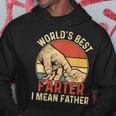 Worlds Best Farter I Mean Father Day Dad Day Gift Funny Hoodie Unique Gifts