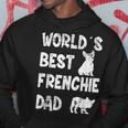 World´S Best Frenchie Dad French Bulldog Dog Lover Gift For Mens Hoodie Unique Gifts