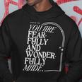 You Are Fearfully And Wonderfully Made Psalm 139 Hoodie Unique Gifts