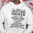 Being A Concrete Mixer Driver Like Riding A Bike Hoodie Funny Gifts