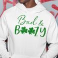 Cute Bad And Boozy Cute Shamrock Green Funny St Patricks Day Hoodie Unique Gifts