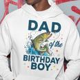 Dad Of The Birthday Boy Fishing Birthday Bass Fish Bday Hoodie Unique Gifts