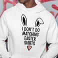 I Dont Do Matching Outfit But I Do Easter Couples Matching Hoodie Unique Gifts