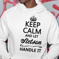 Keep Calm And Let Stetson Handle It | Funny Name Gift - Hoodie Personalized Gifts