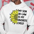 My Son In-Law Is My Favorite Child Hoodie Unique Gifts