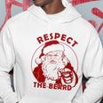 Respect The Beard Santa Claus Funny Christmas Hoodie Unique Gifts