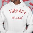 Therapy Is Cool Mental Health Matters Awareness Therapist Hoodie Unique Gifts