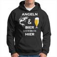 Angeln Und Bier Darum Bin Ich Hier Hoodie