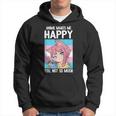 Anime Makes Me Happy You Not So Much Lgbt-Q Transgender Hoodie