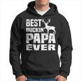 Best Buckin Papa Ever Hunting Hunter Shirt Fathers Day Gifts Hoodie