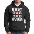 Best Dog Dad Ever Husband Fathers Day Gift Gift For Mens Hoodie