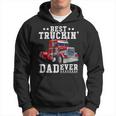 Best Truckin Dad Ever Fathers Day Gift Men Gift For Mens Hoodie